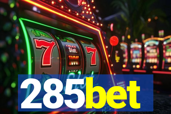 285bet