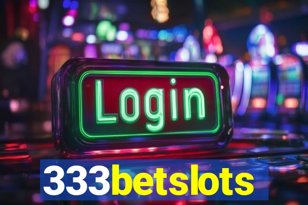 333betslots