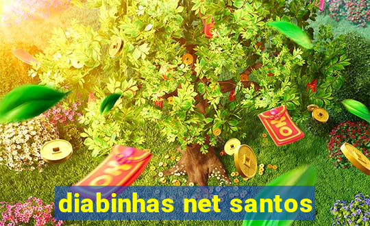 diabinhas net santos
