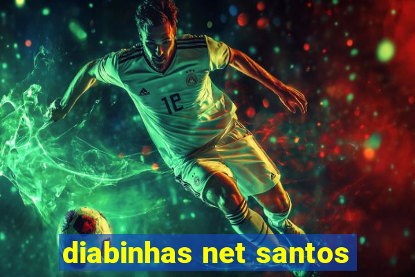 diabinhas net santos