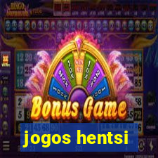 jogos hentsi