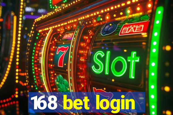 168 bet login