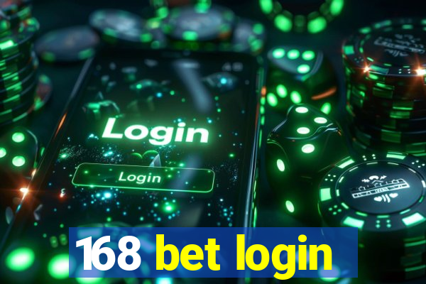168 bet login