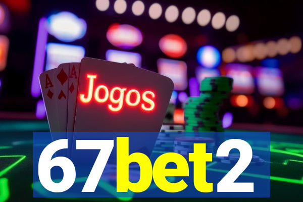 67bet2