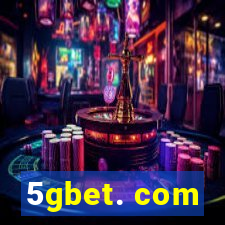 5gbet. com