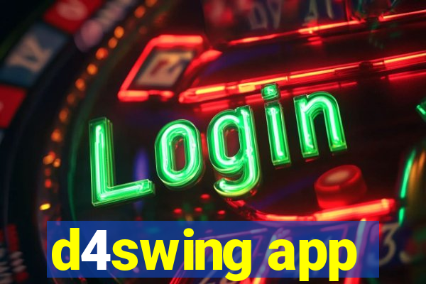 d4swing app