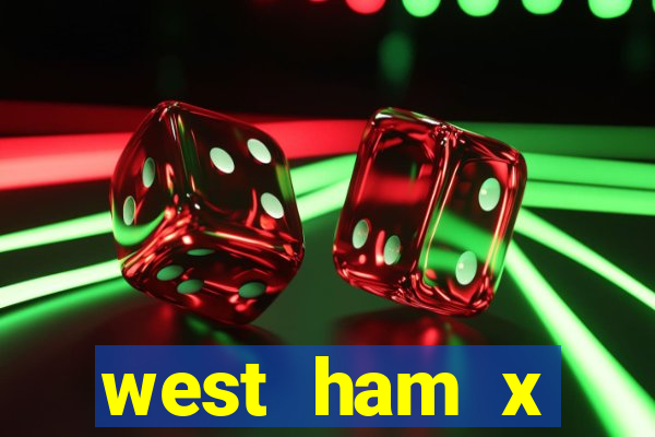 west ham x wolverhampton palpites