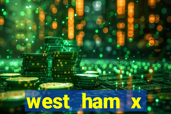 west ham x wolverhampton palpites