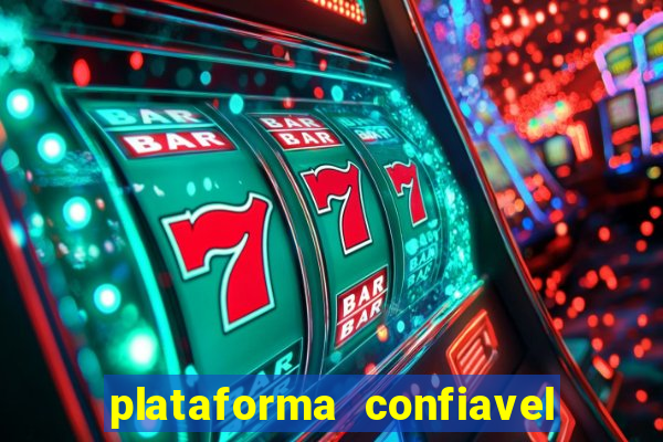 plataforma confiavel para jogar fortune tiger