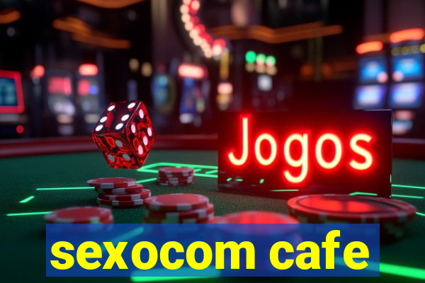 sexocom cafe
