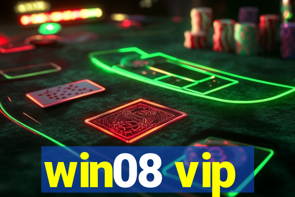 win08 vip