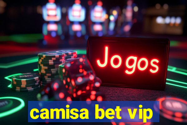 camisa bet vip