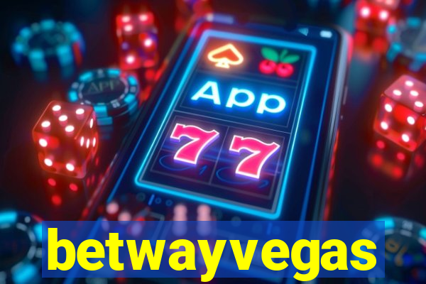 betwayvegas