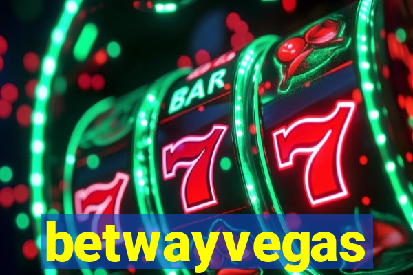 betwayvegas