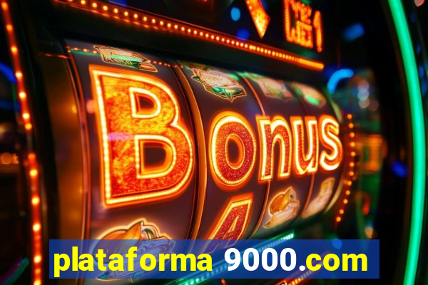 plataforma 9000.com