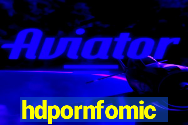 hdpornfomic