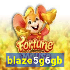 blaze5g6gb