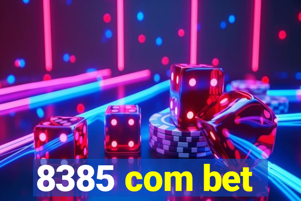 8385 com bet