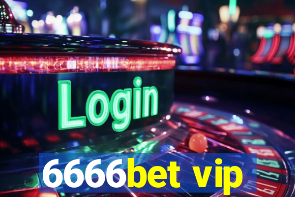 6666bet vip