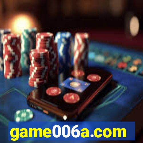game006a.com