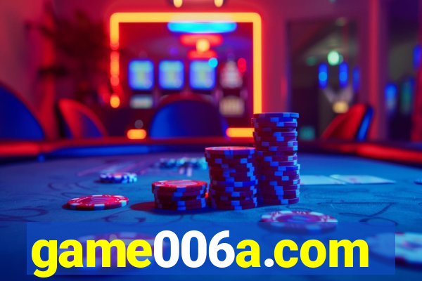 game006a.com