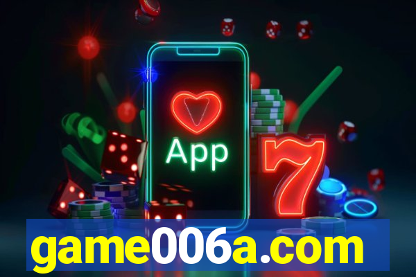 game006a.com