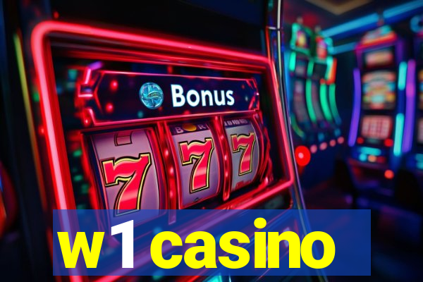 w1 casino