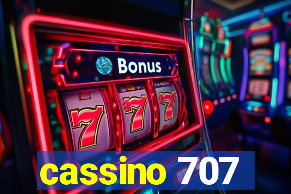 cassino 707
