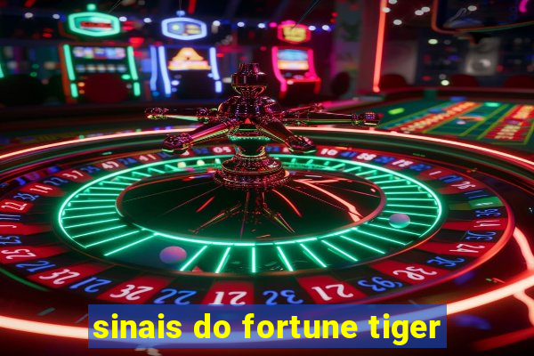 sinais do fortune tiger