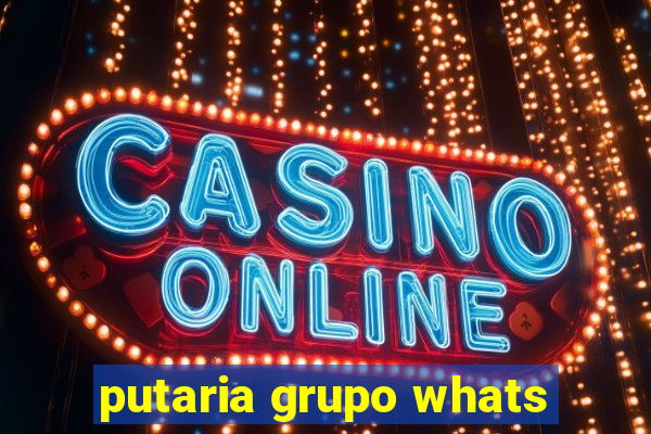 putaria grupo whats