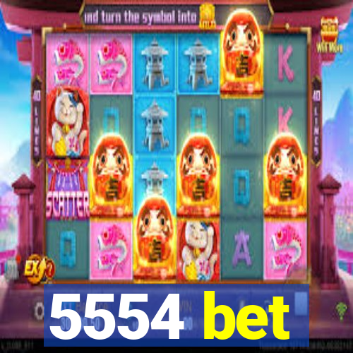 5554 bet
