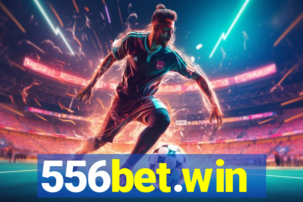 556bet.win