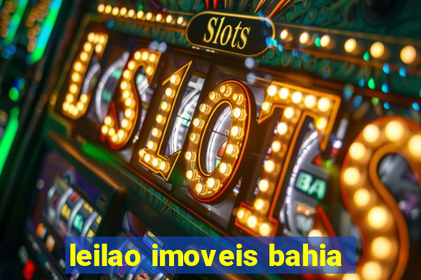 leilao imoveis bahia