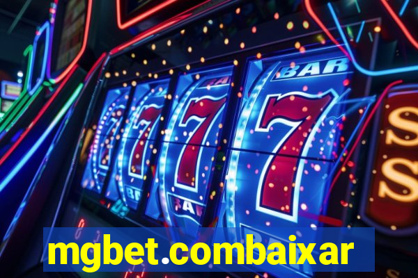 mgbet.combaixar