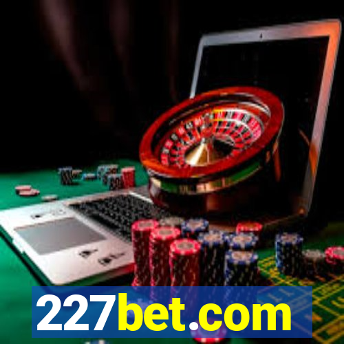 227bet.com