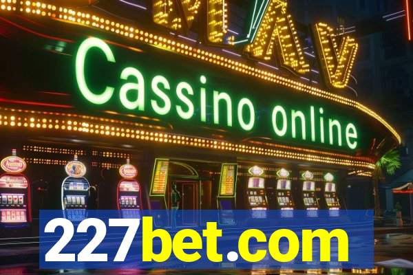 227bet.com