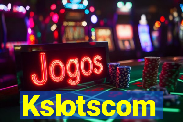 Kslotscom