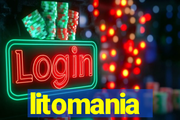 litomania