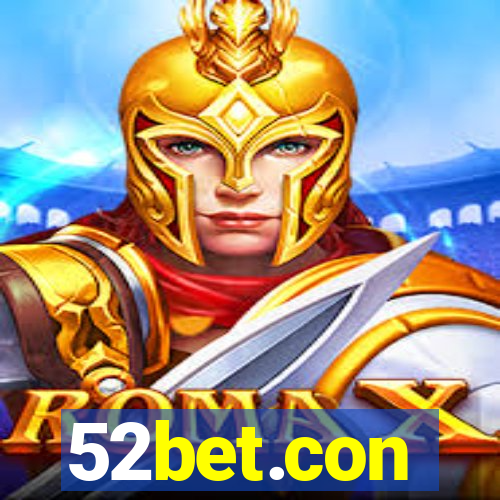 52bet.con