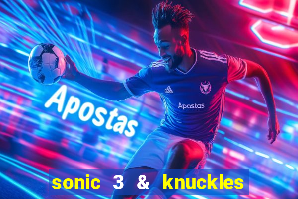 sonic 3 & knuckles sonic retro download