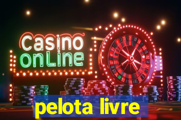 pelota livre