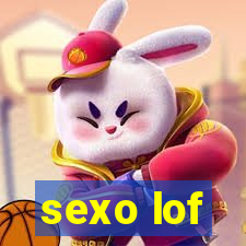 sexo lof