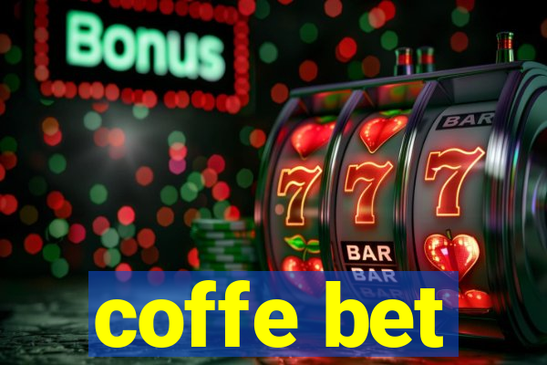 coffe bet