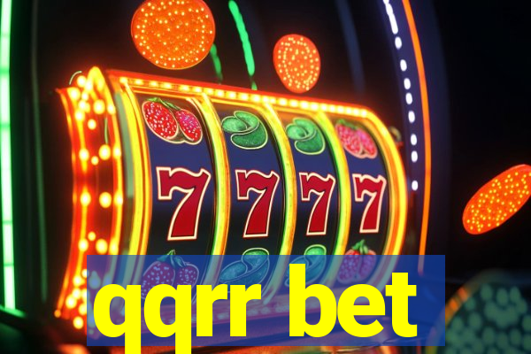 qqrr bet