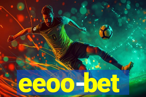 eeoo-bet