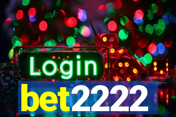 bet2222