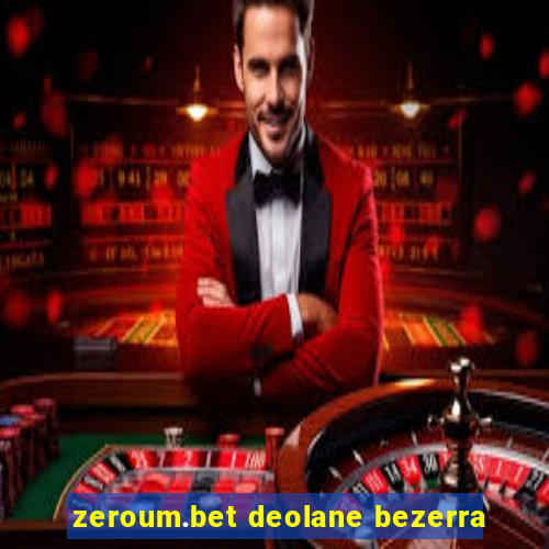 zeroum.bet deolane bezerra