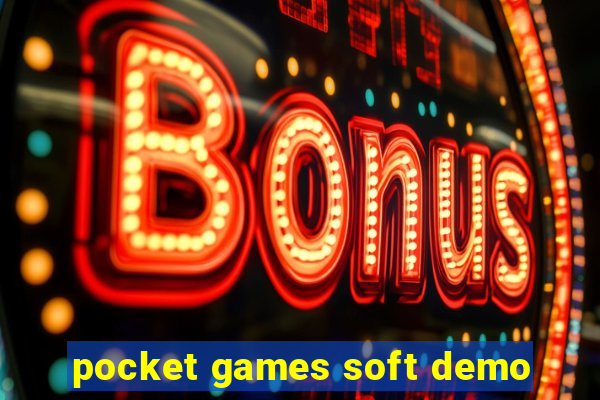 pocket games soft demo
