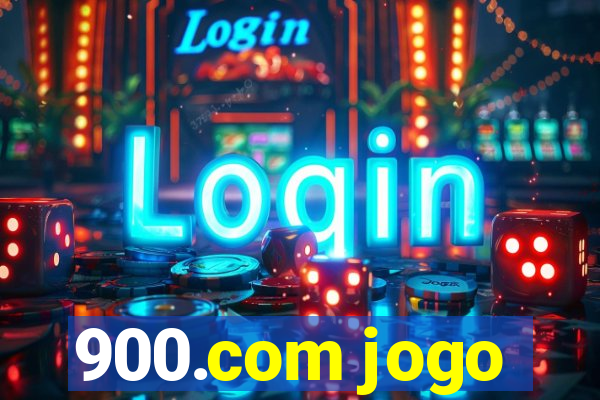 900.com jogo