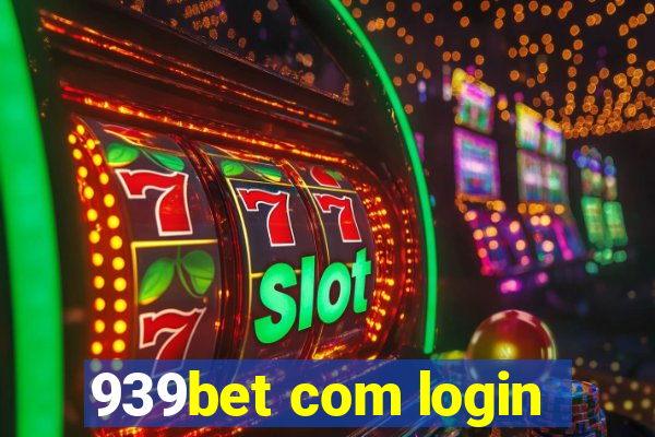 939bet com login